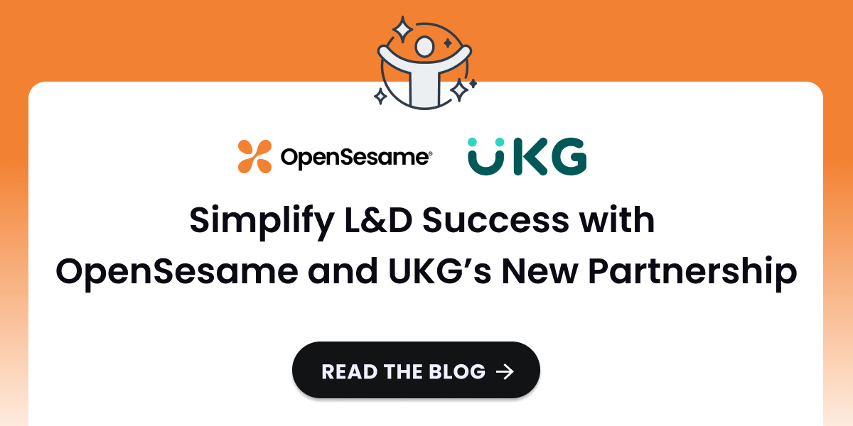 Simplify L&D Success with OpenSesame and UKG’s New Partnership