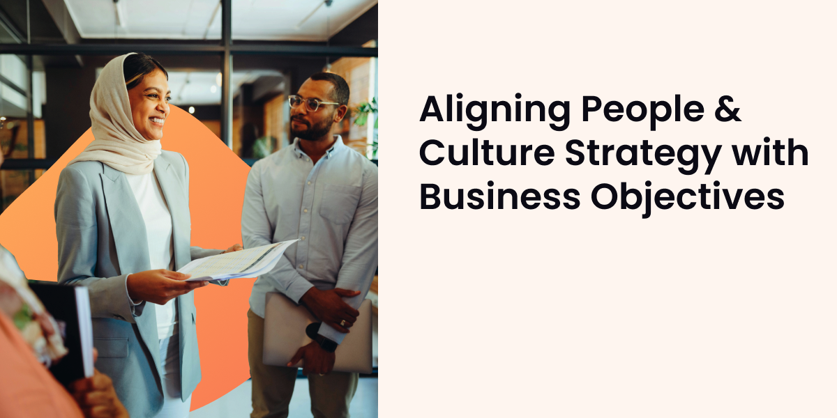 Aligning People & Culture Strategy with Business Objectives