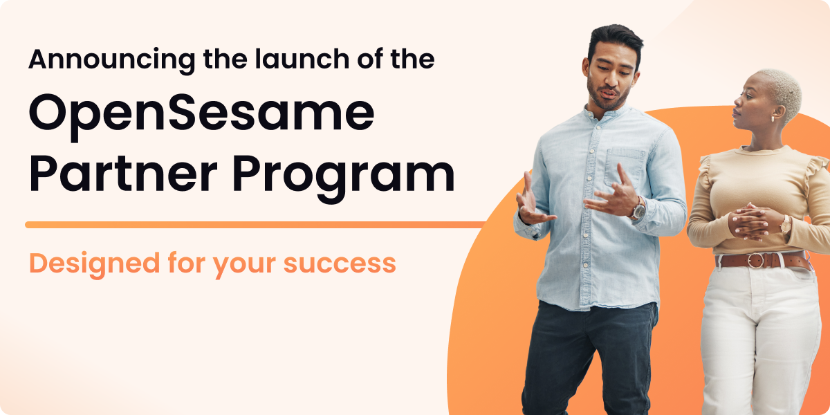 Announcing the Launch of the OpenSesame Partner Program: Designed for Your Success